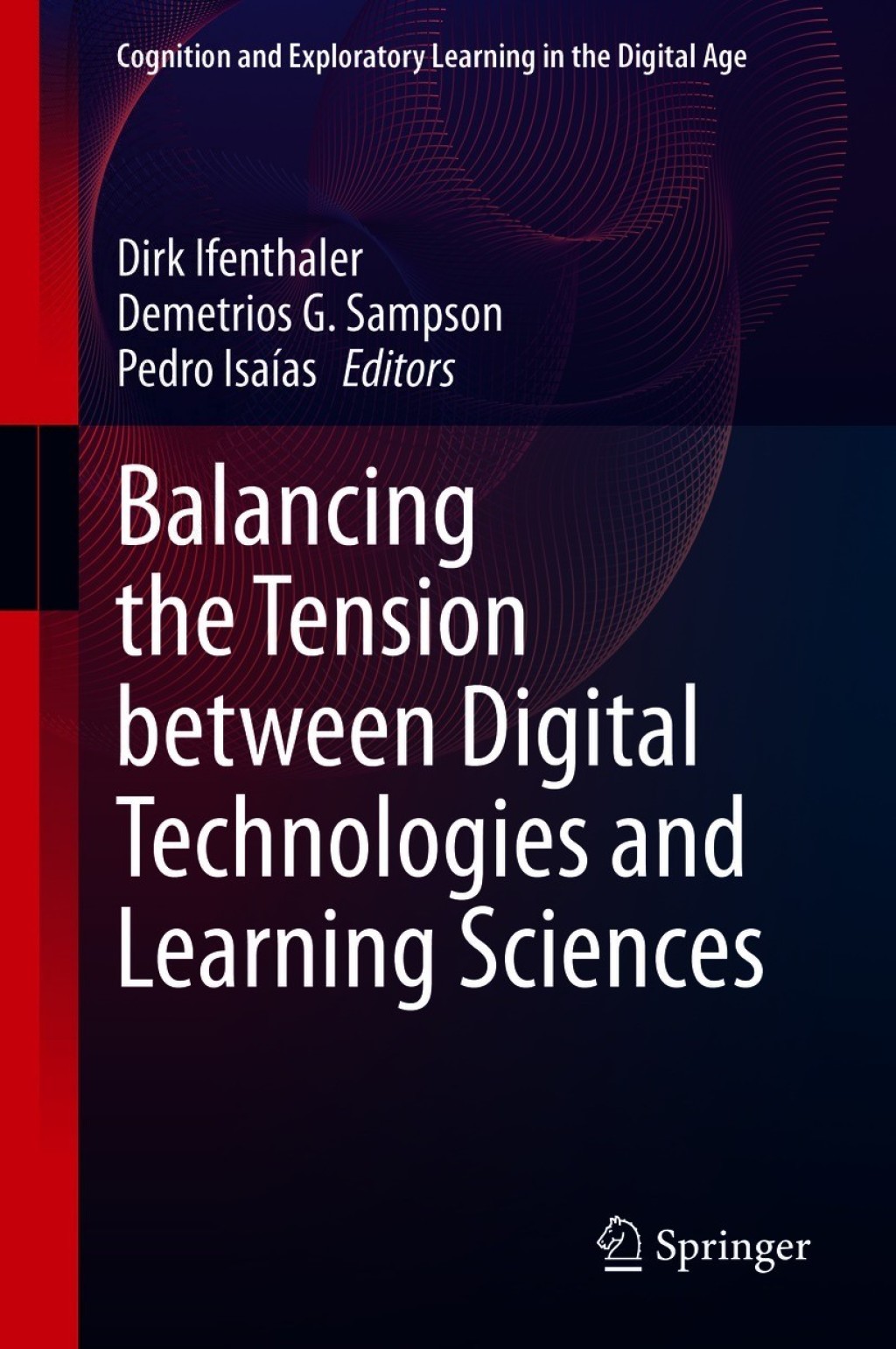 Balancing the Tension between Digital Technologies and Learning Sciences 