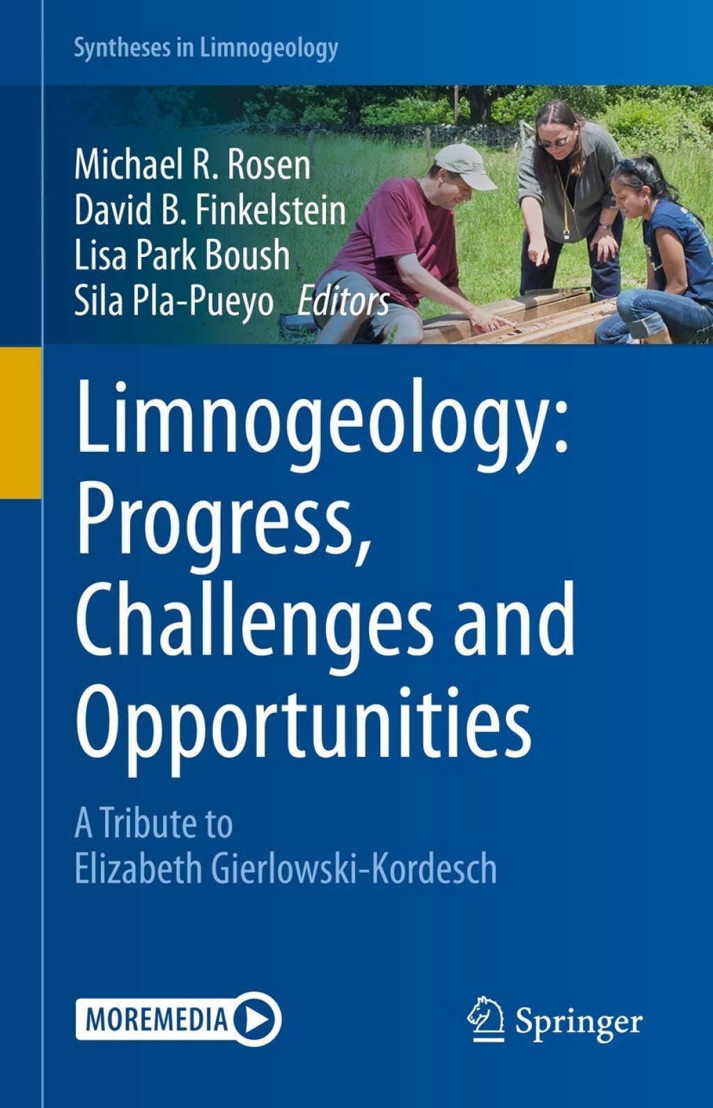 Limnogeology: Progress, Challenges and Opportunities A Tribute to Elizabeth Gierlowski-Kordesch 