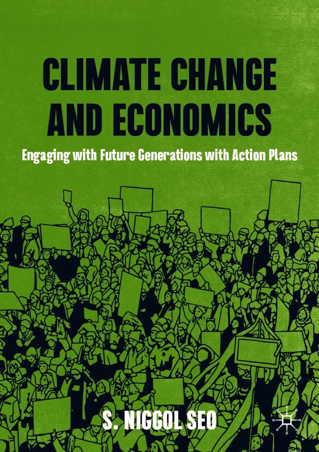 Climate Change and Economics Engaging with Future Generations with Action Plans 