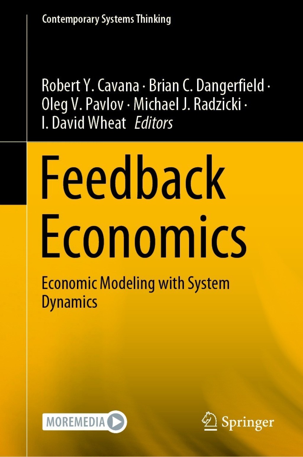 Feedback Economics Economic Modeling with System Dynamics 