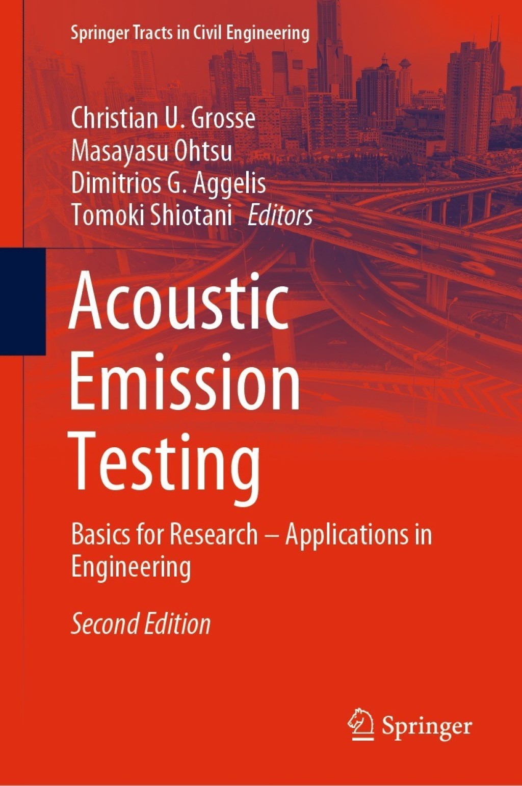 Acoustic Emission Testing Basics for Research Ã¢â‚¬â€œ Applications in Engineering 2nd Edition
