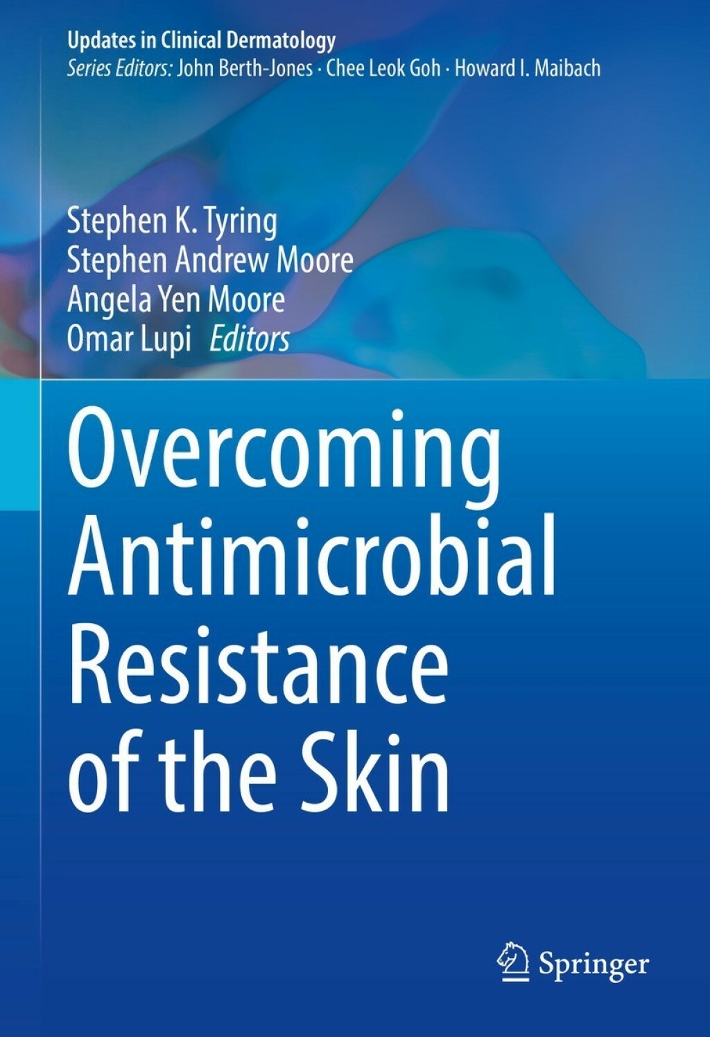 Overcoming Antimicrobial Resistance of the Skin 