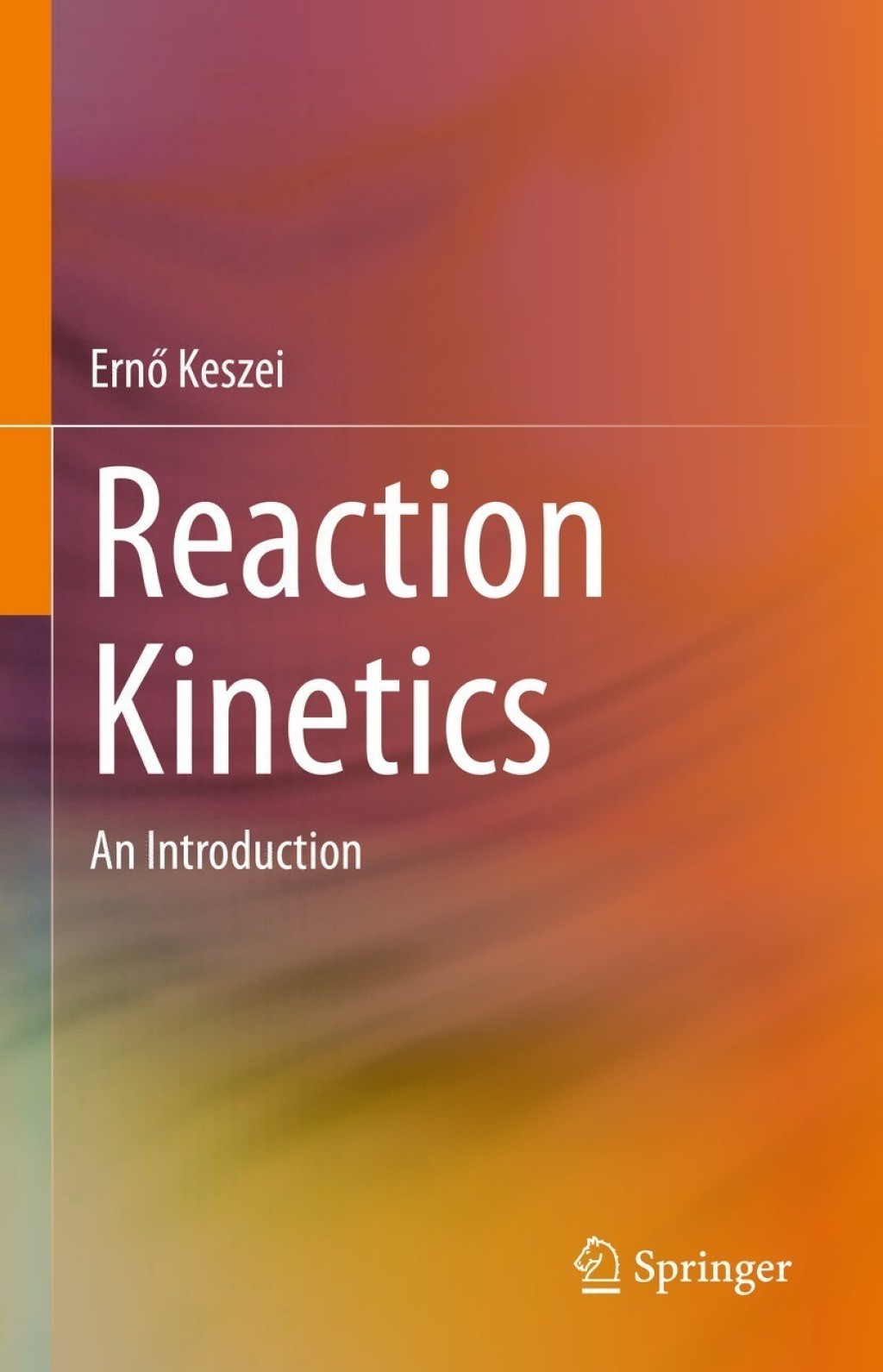 Reaction Kinetics An Introduction 