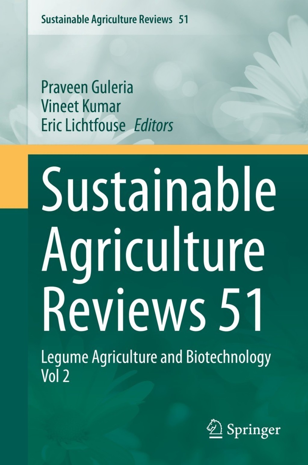 Sustainable Agriculture Reviews 51 Legume Agriculture and Biotechnology Vol 2 