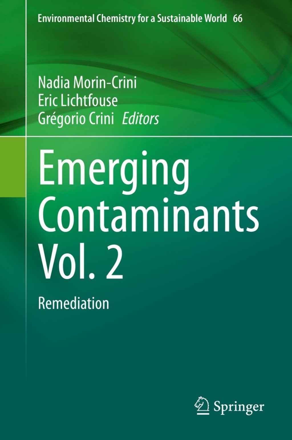 Emerging Contaminants Vol. 2 Remediation 