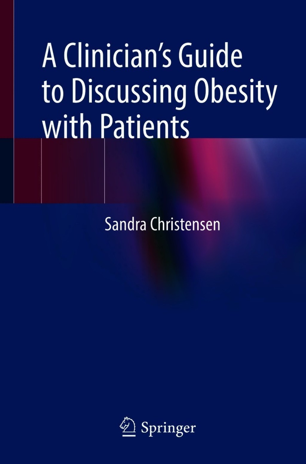 A ClinicianÃ¢â‚¬â„¢s Guide to Discussing Obesity with Patients 