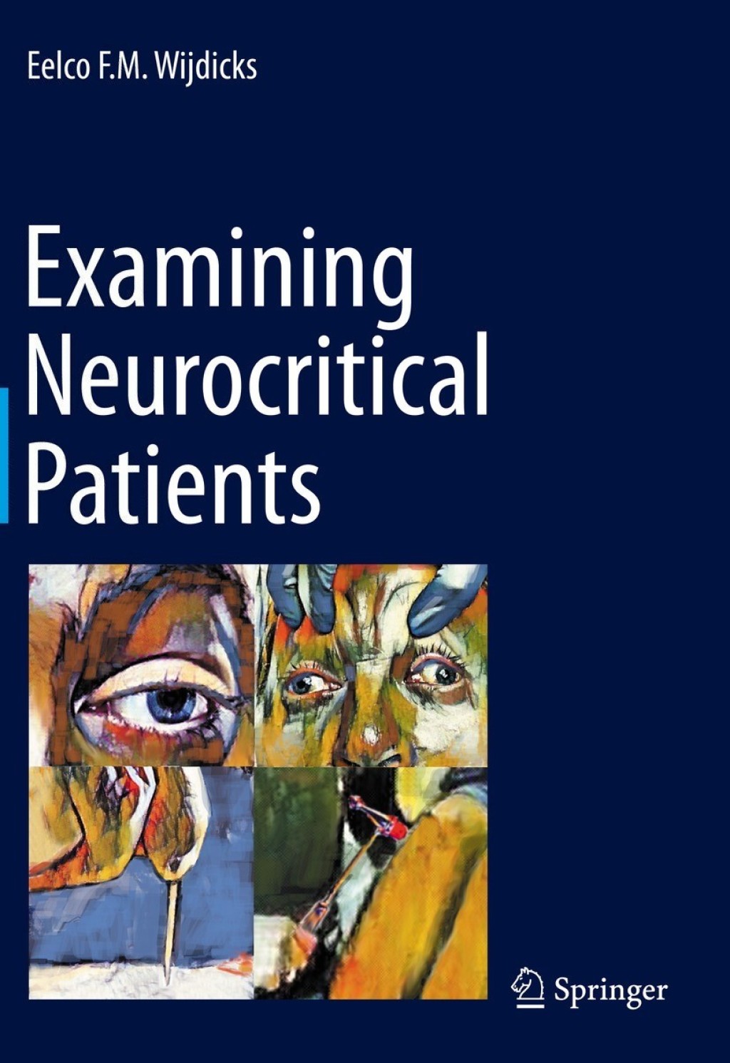 Examining Neurocritical Patients 