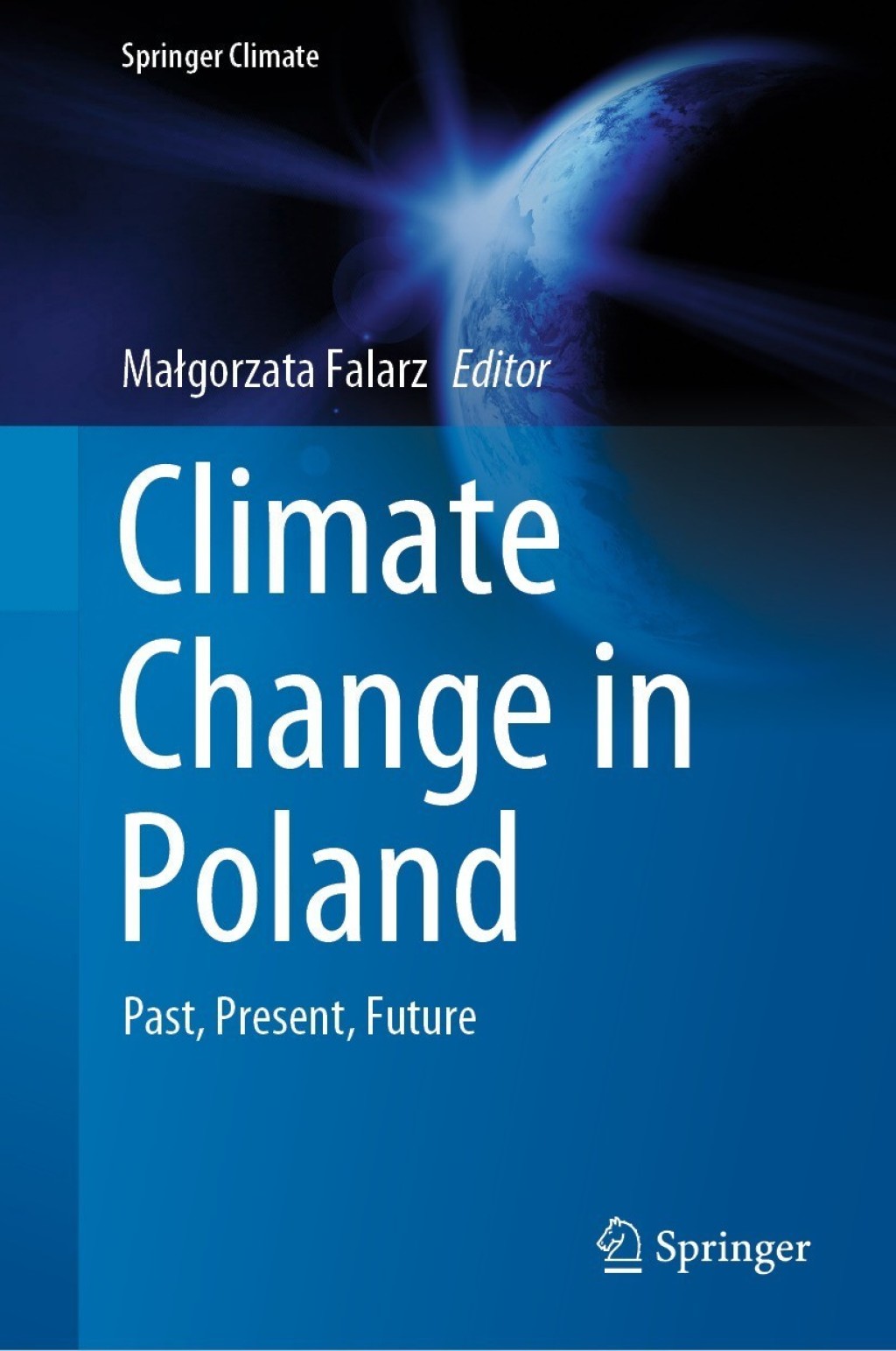 Climate Change in Poland Past, Present, Future 