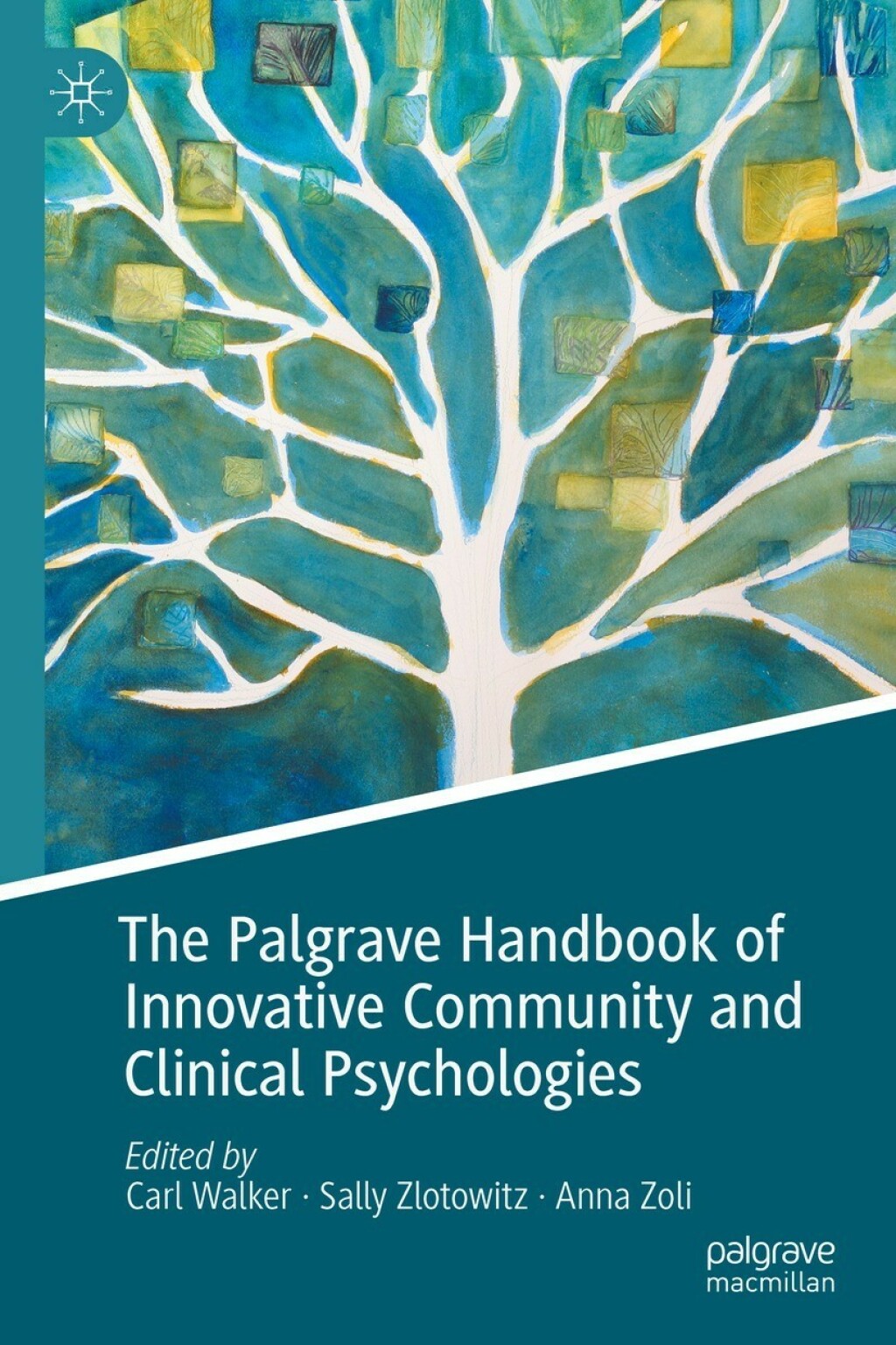 The Palgrave Handbook of Innovative Community and Clinical Psychologies 
