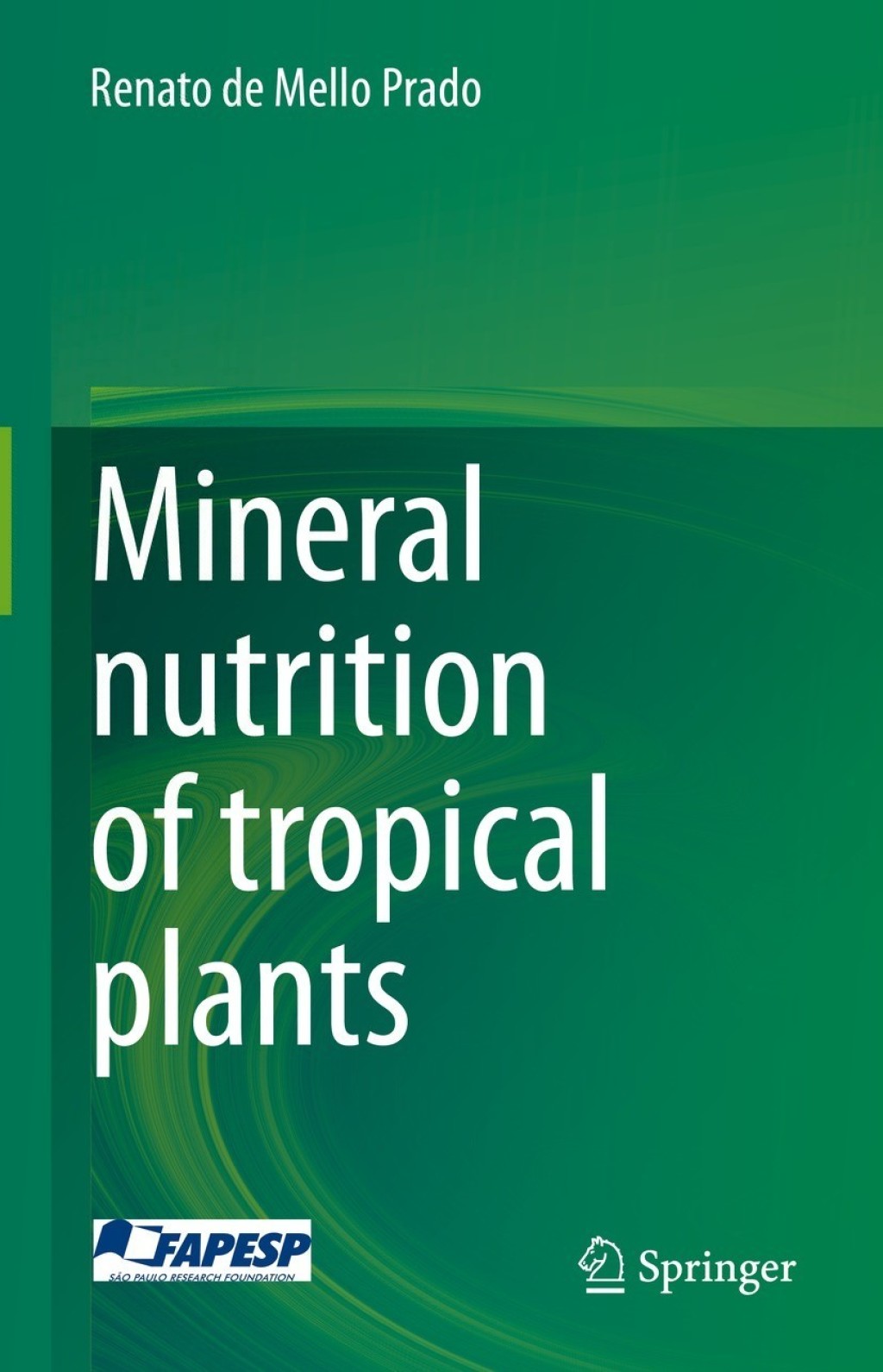 Mineral nutrition of tropical plants 