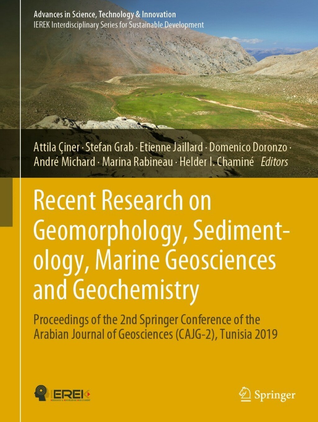 Recent Research on Geomorphology, Sedimentology, Marine Geosciences and Geochemistry Proceedings of the 2nd Springer Conference of the Arabian Journal of Geosciences (CAJG-2), Tunisia 2019 