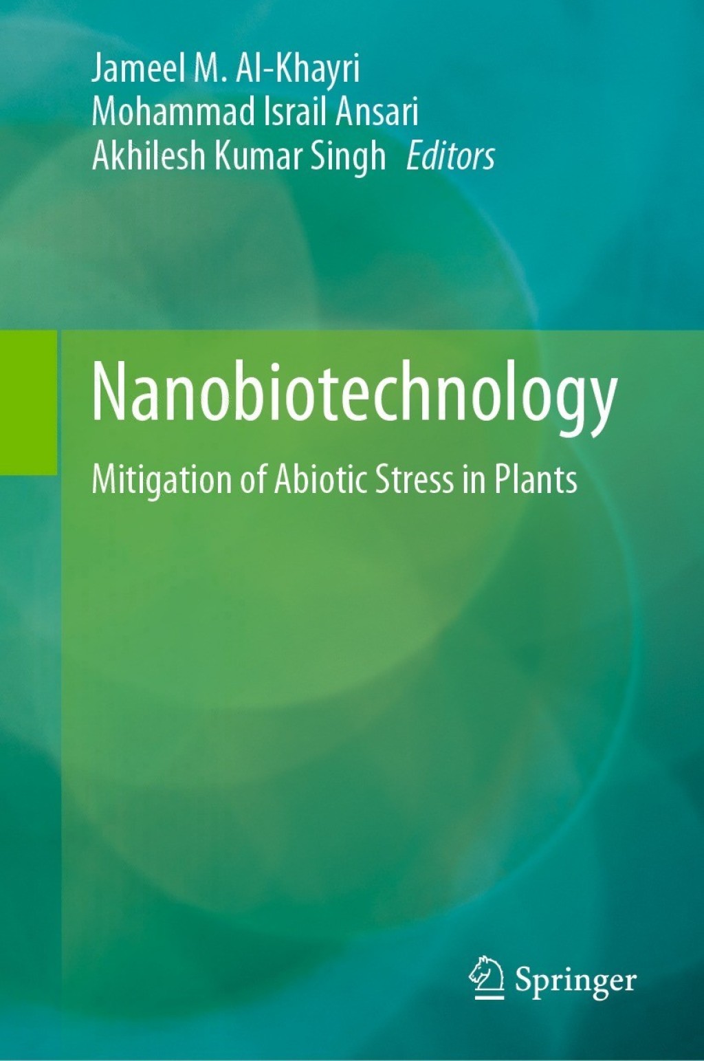 Nanobiotechnology Mitigation of Abiotic Stress in Plants 