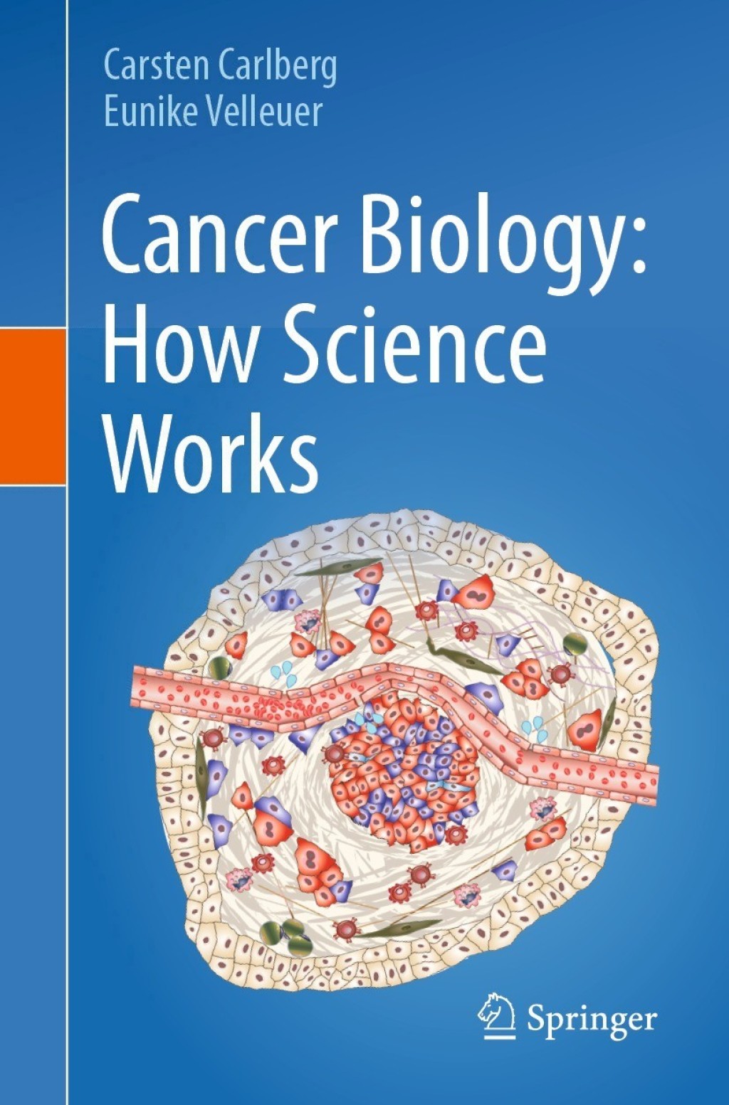 Cancer Biology: How Science Works 