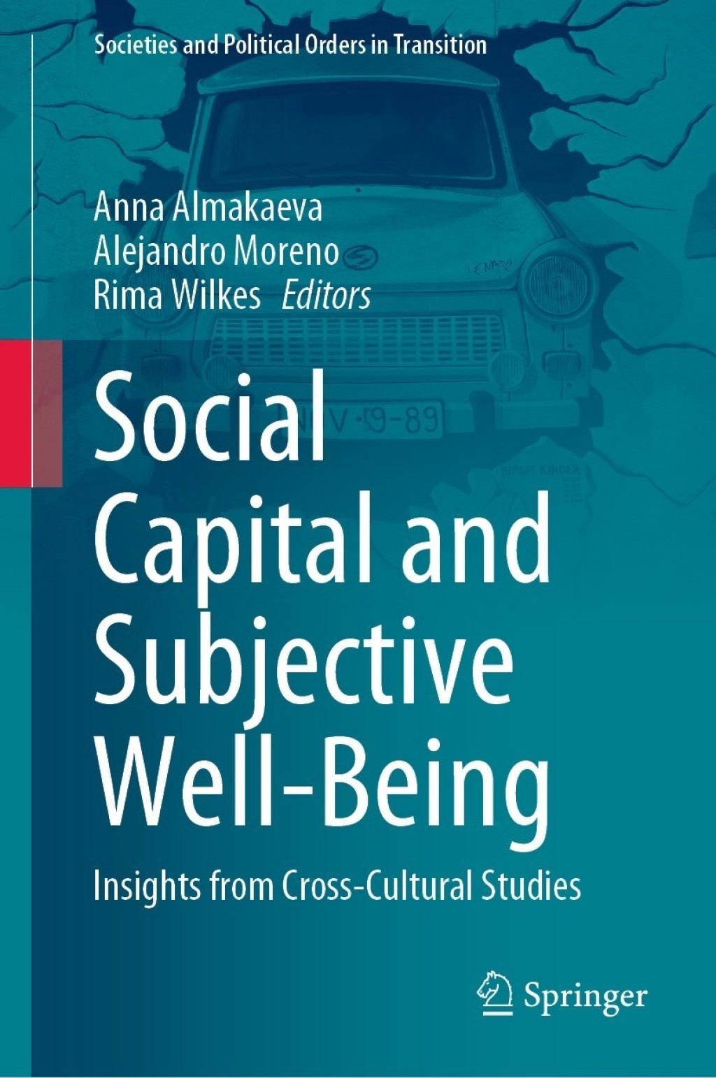 Social Capital and Subjective Well-Being Insights from Cross-Cultural Studies 