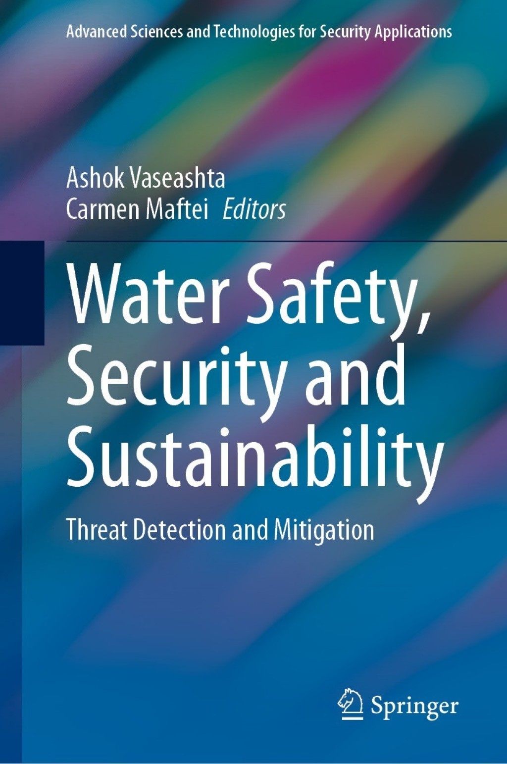 Water Safety, Security and Sustainability Threat Detection and Mitigation 