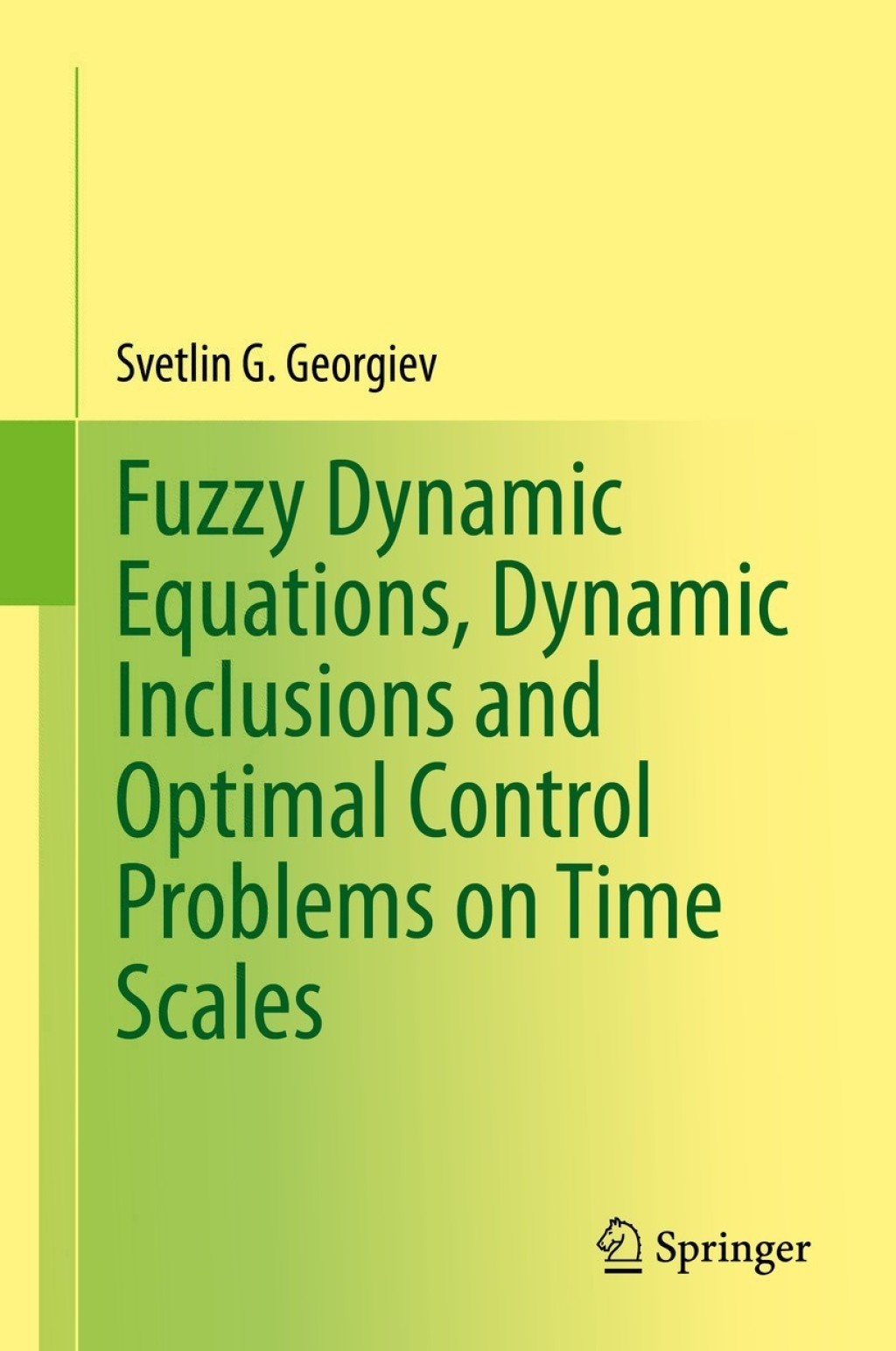Fuzzy Dynamic Equations, Dynamic Inclusions, and Optimal Control Problems on Time Scales 