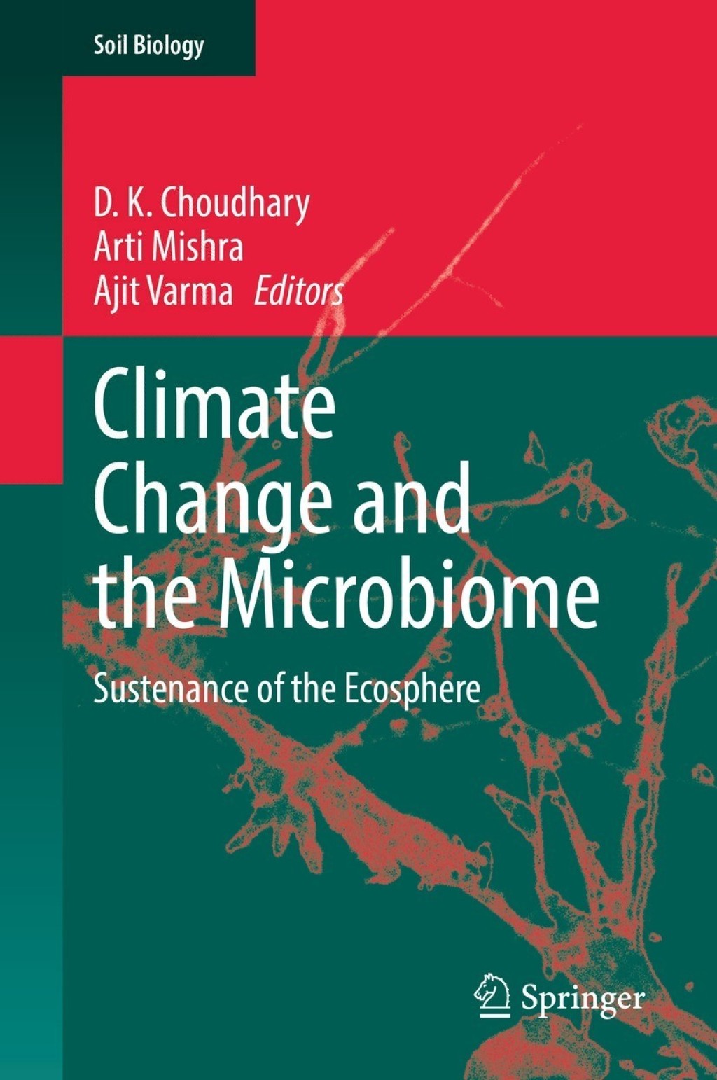 Climate Change and the Microbiome Sustenance of the Ecosphere 