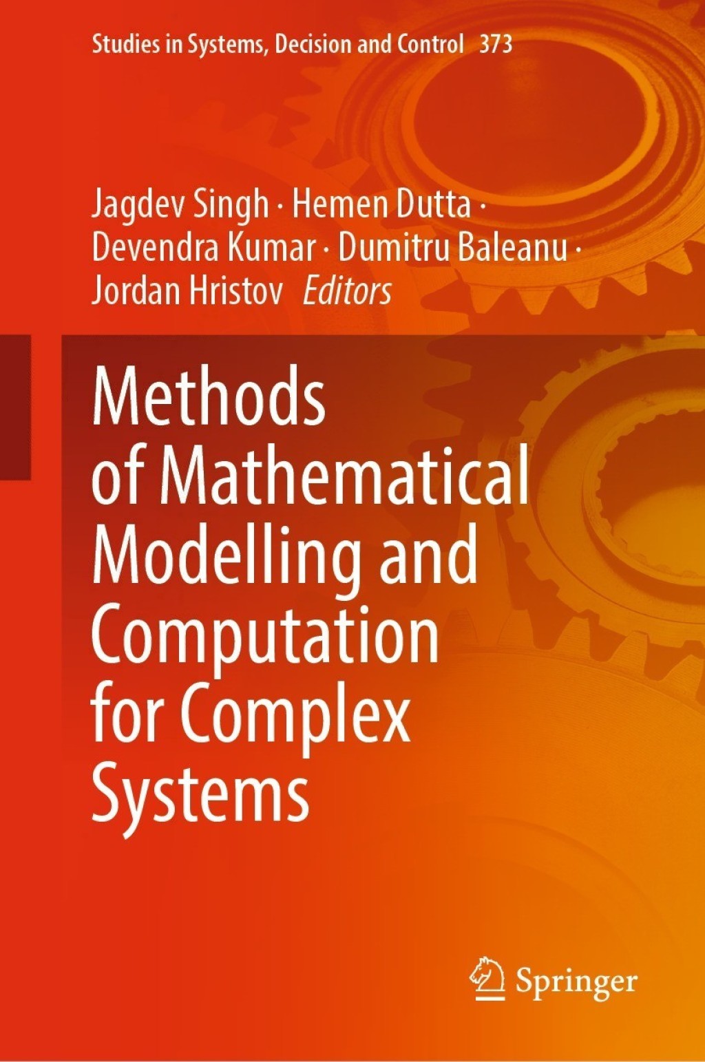 Methods of Mathematical Modelling and Computation for Complex Systems 