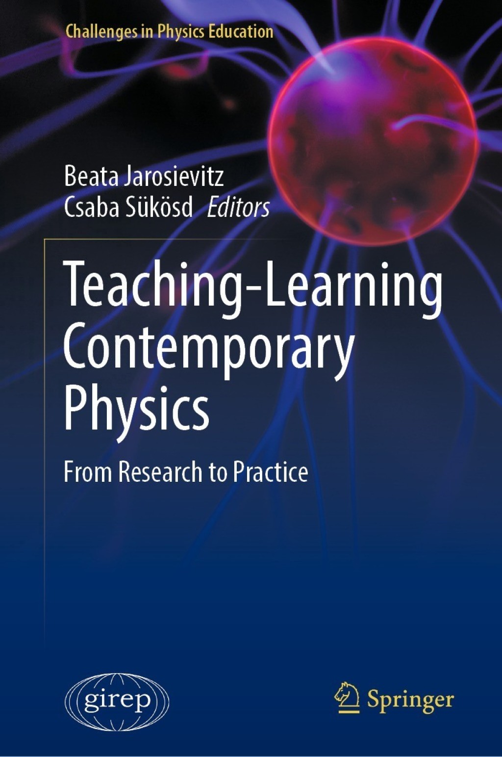 Teaching-Learning Contemporary Physics From Research to Practice 