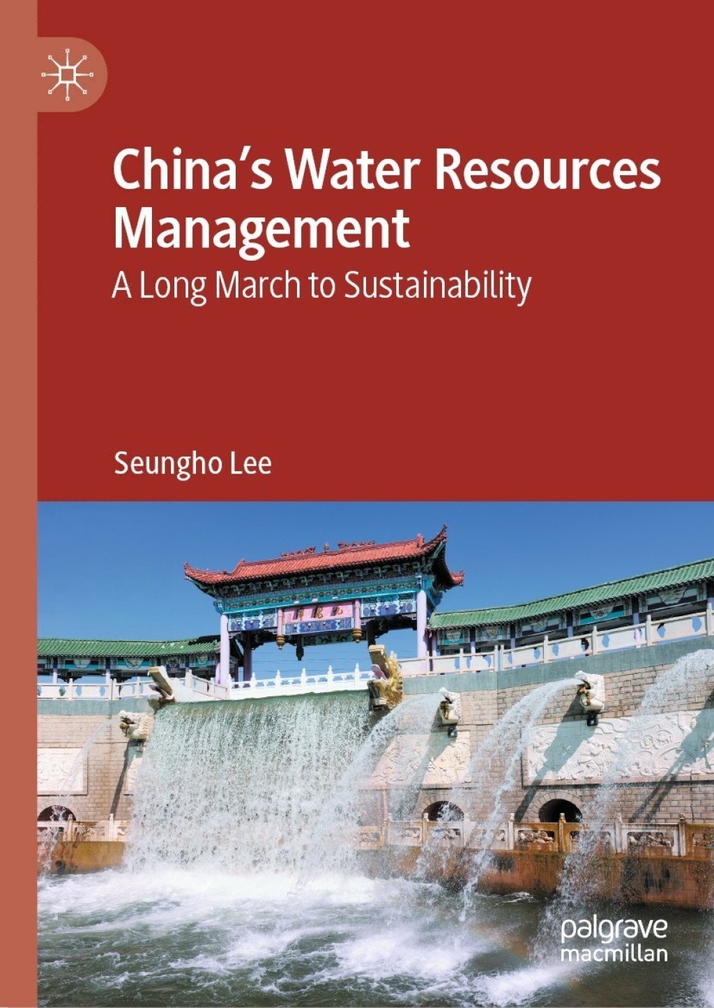 China's Water Resources Management A Long March to Sustainability 