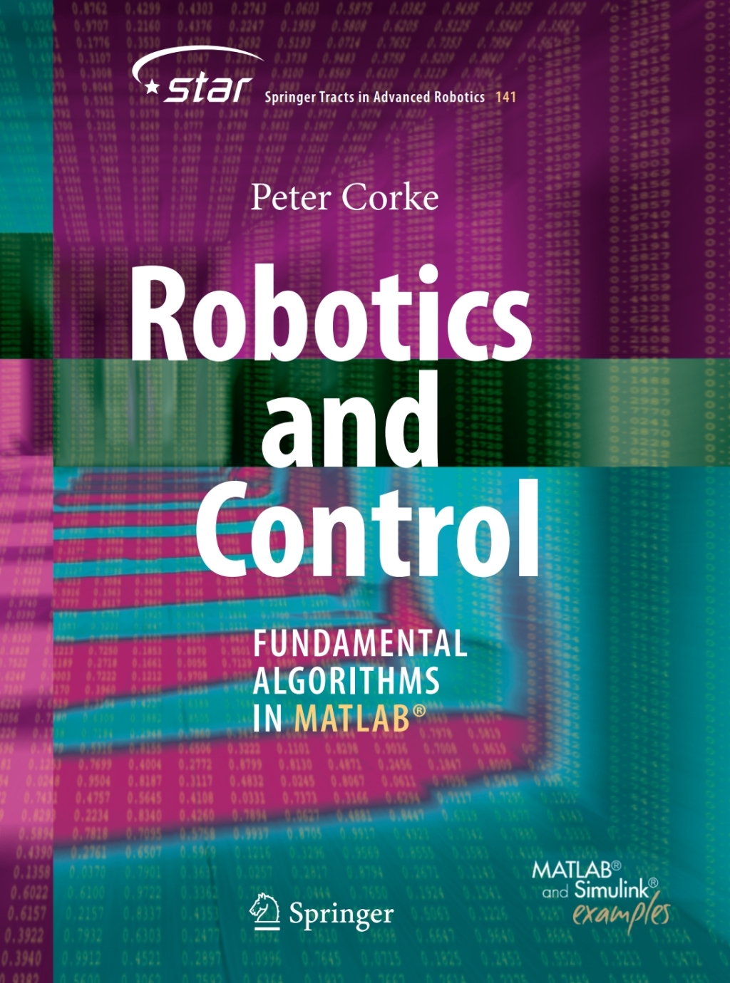 Robotics and Control Fundamental Algorithms in MATLABÃ‚Â® 