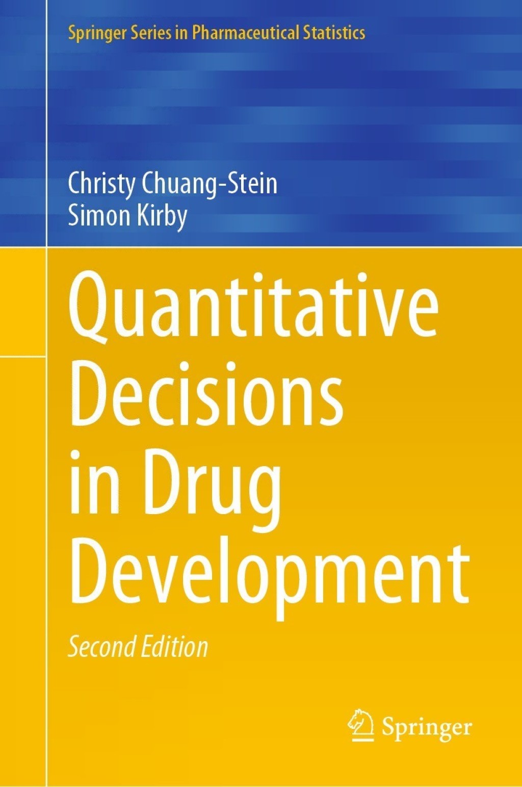 Quantitative Decisions in Drug Development 2nd Edition
