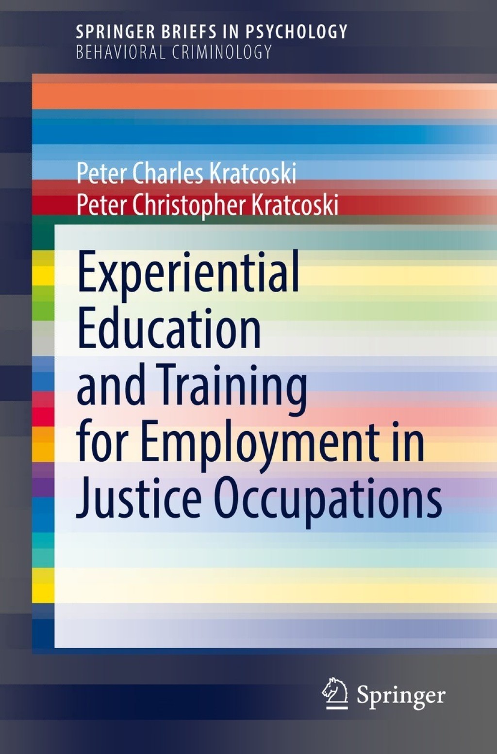 Experiential Education and Training for Employment in Justice Occupations 