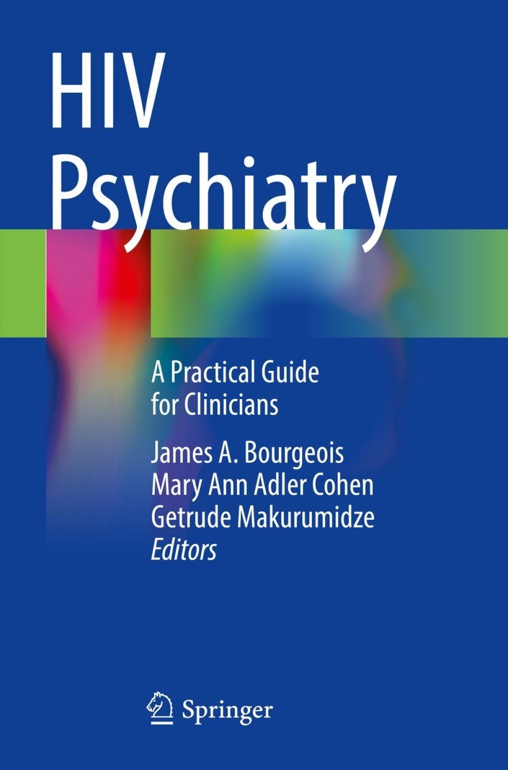 HIV Psychiatry A Practical Guide for Clinicians 