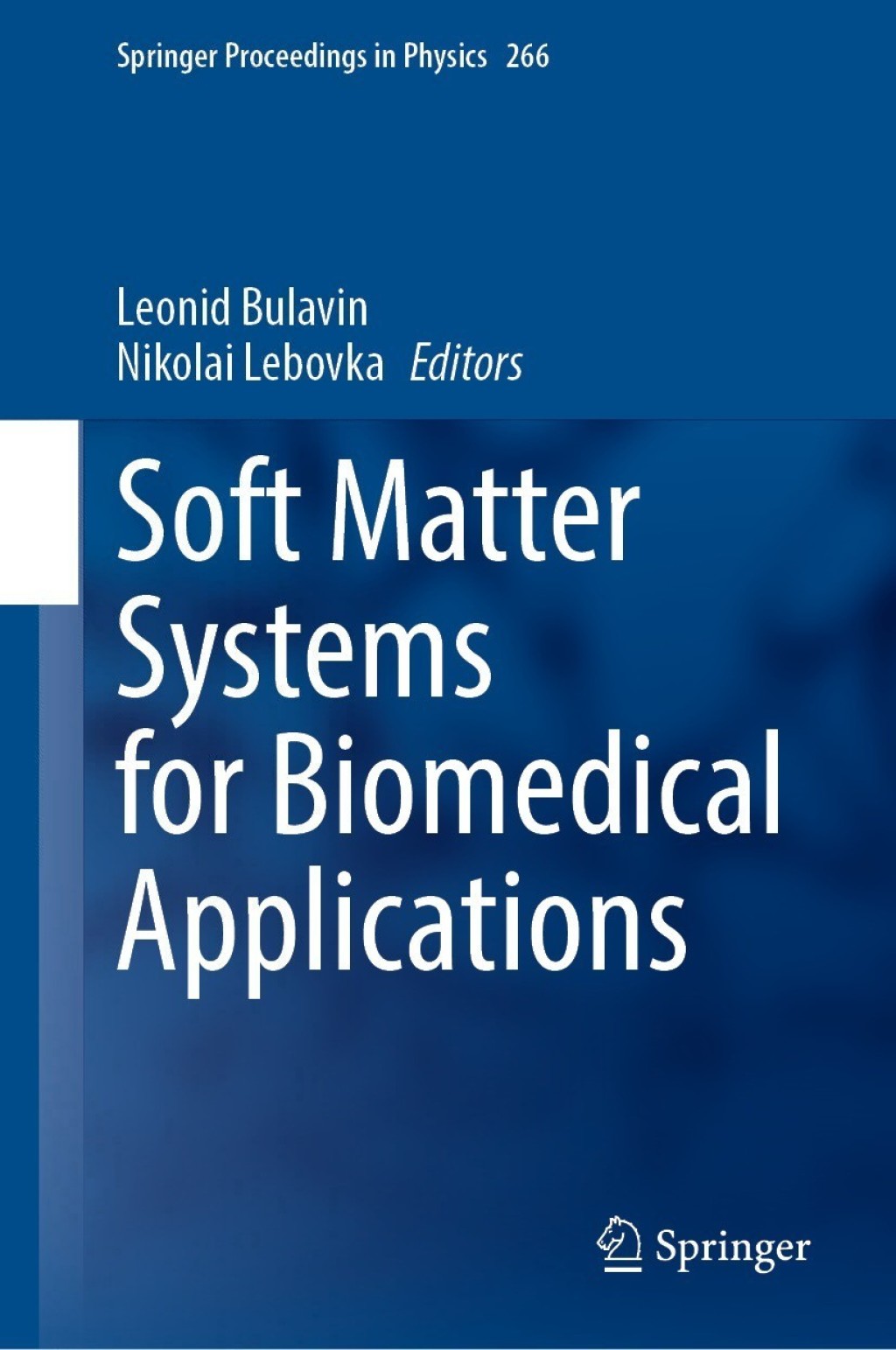 Soft Matter Systems for Biomedical Applications 