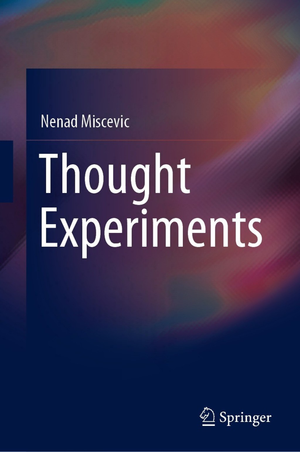 Thought Experiments 