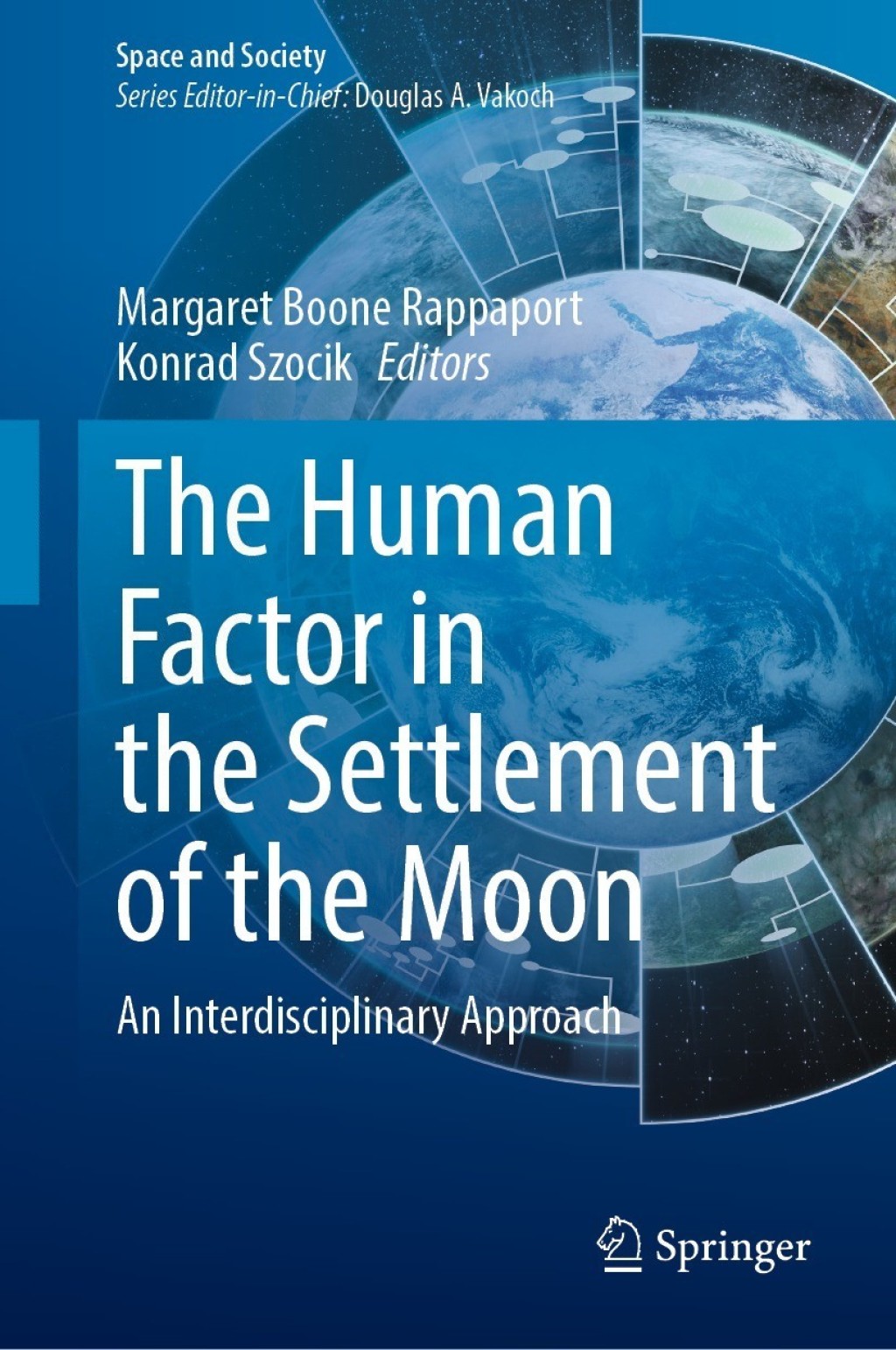 The Human Factor in the Settlement of the Moon An Interdisciplinary Approach 