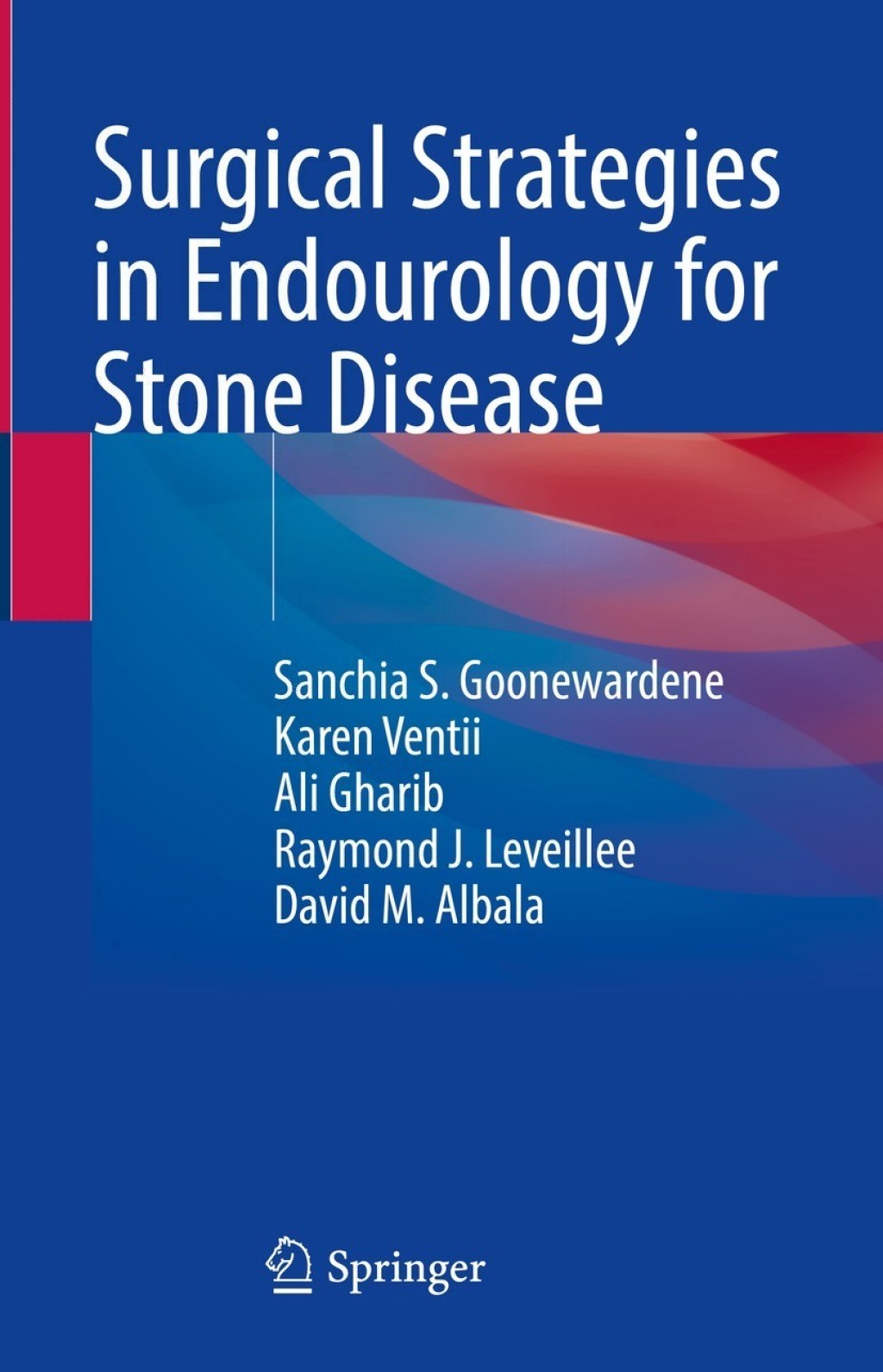 Surgical Strategies in Endourology for Stone Disease 