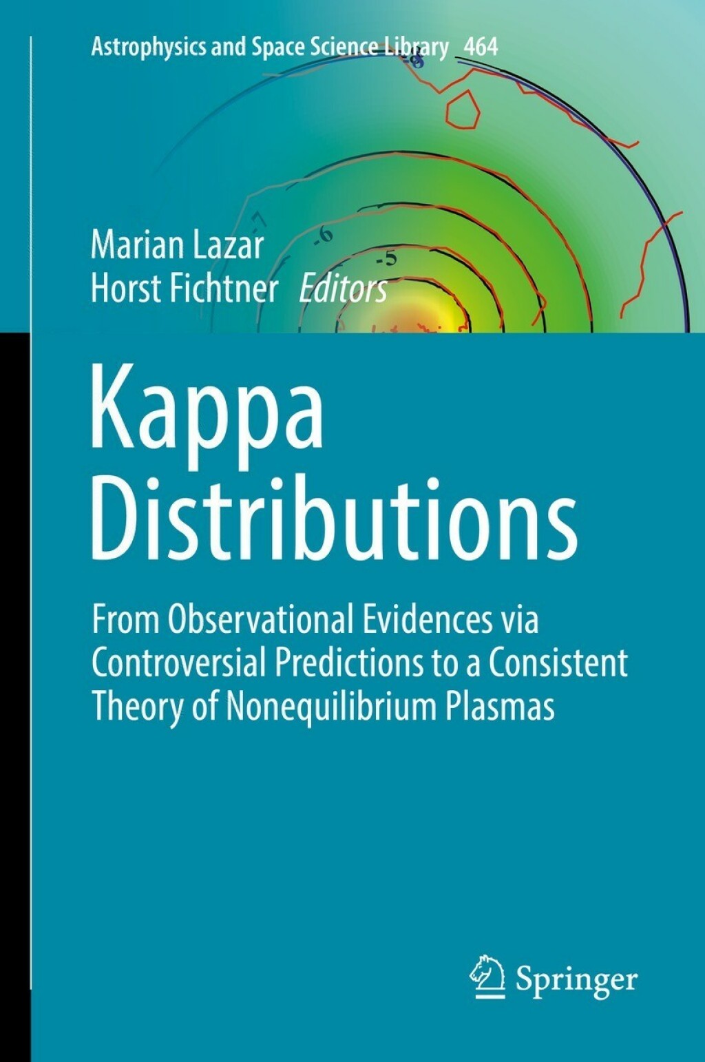 Kappa Distributions From Observational Evidences via Controversial Predictions to a Consistent Theory of Nonequilibrium Plasmas 