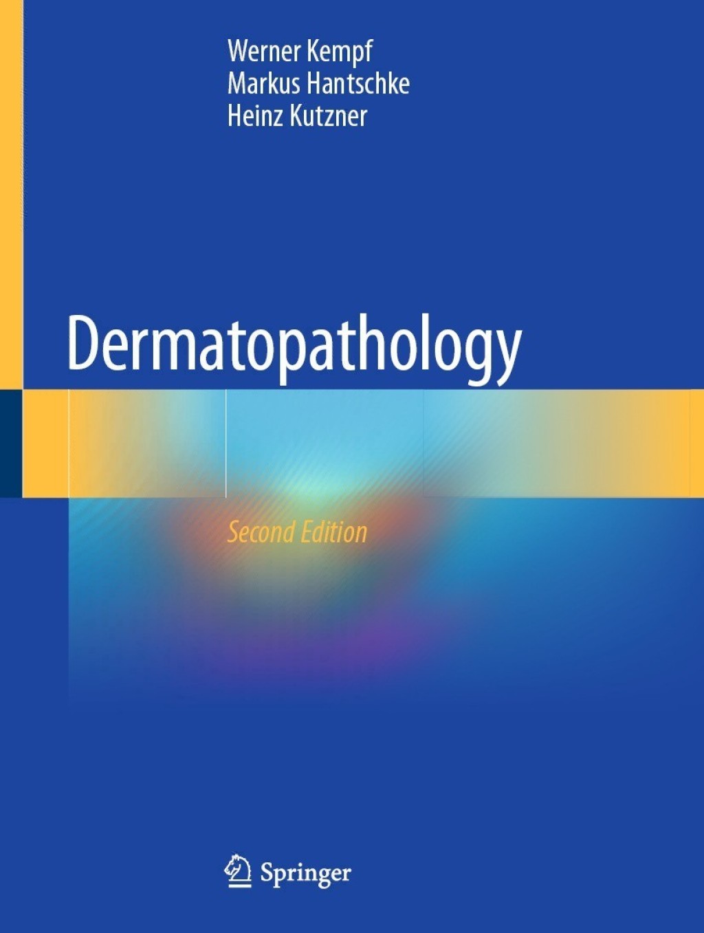 Dermatopathology 2nd Edition