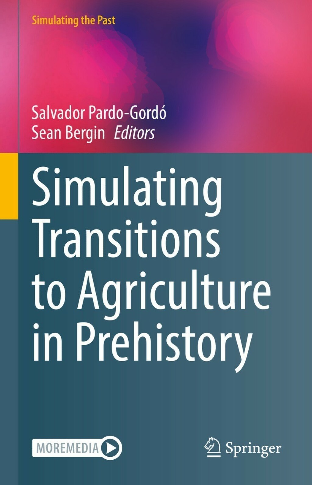Simulating Transitions to Agriculture in Prehistory 