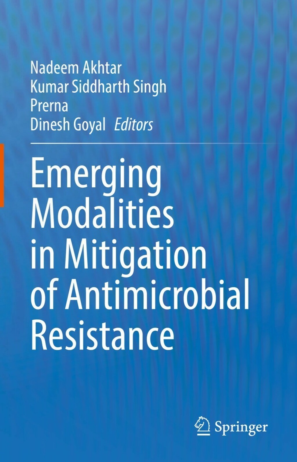 Emerging Modalities in Mitigation of Antimicrobial Resistance 