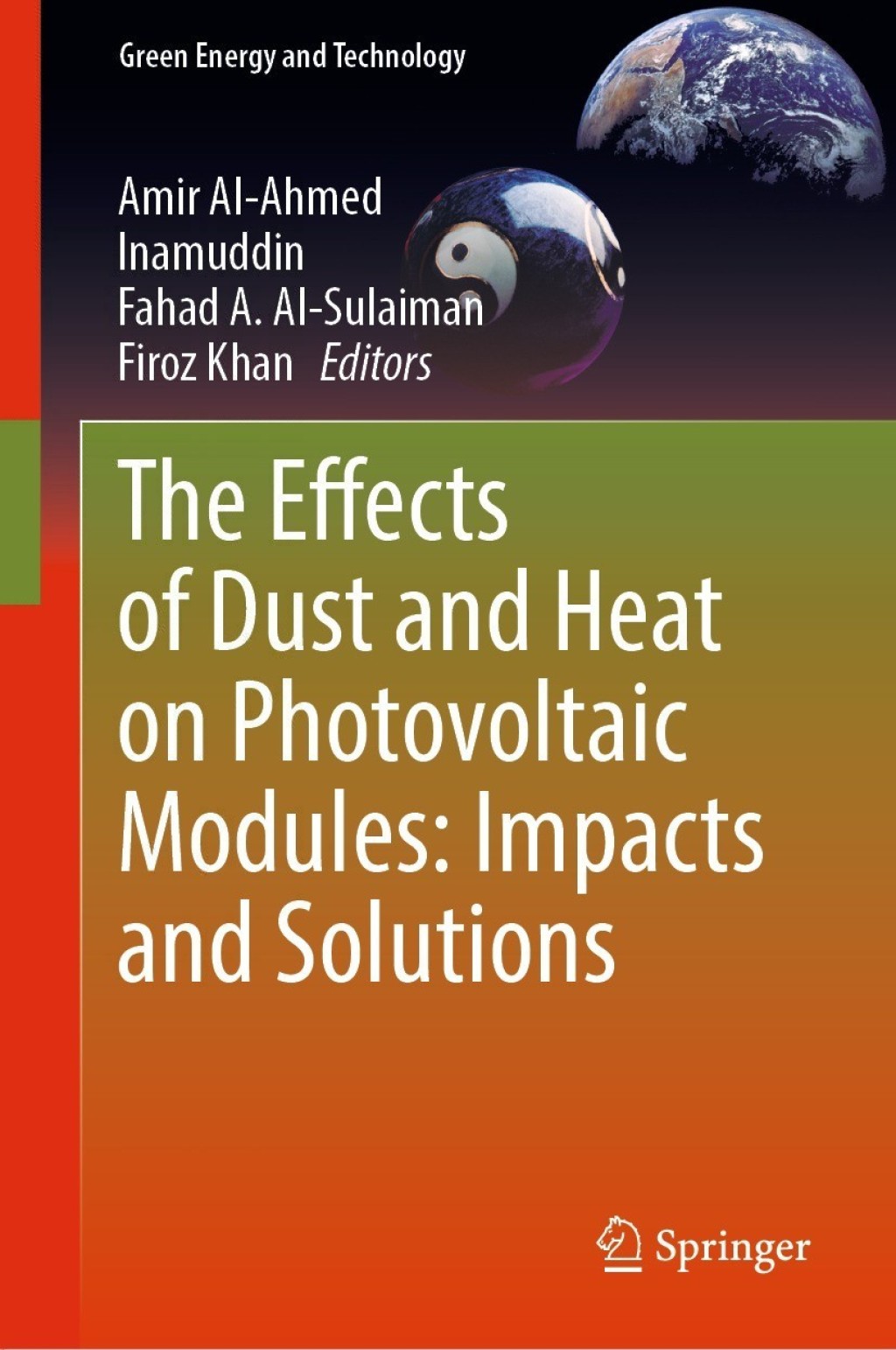 The Effects of Dust and Heat on Photovoltaic Modules: Impacts and Solutions 