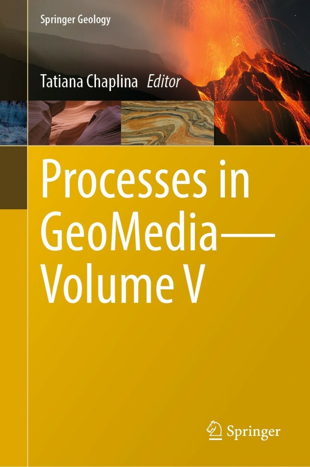 Processes in GeoMediaÃ¢â‚¬â€Volume V 