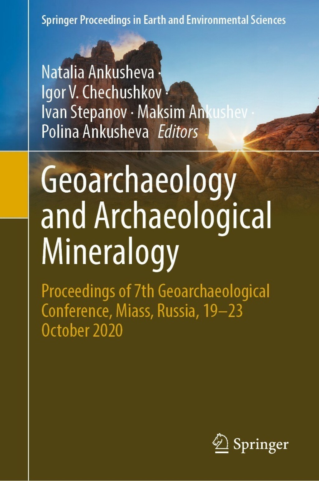 Geoarchaeology and Archaeological Mineralogy Proceedings of 7th Geoarchaeological Conference, Miass, Russia, 19Ã¢â‚¬â€œ23 October 2020 