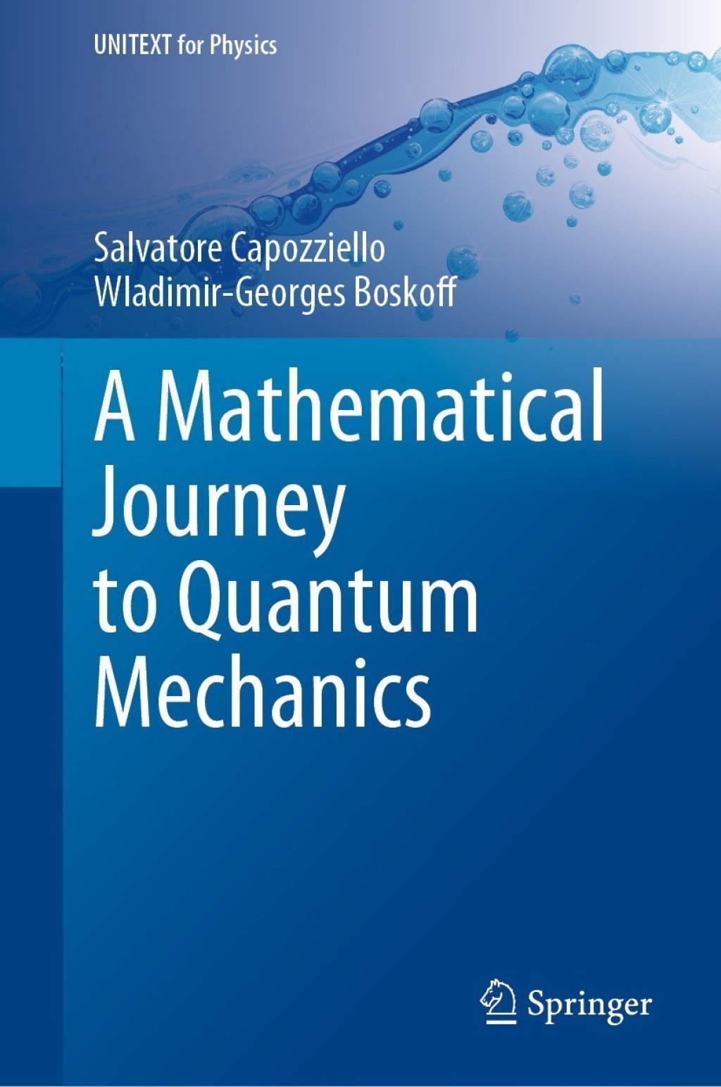 A Mathematical Journey to Quantum Mechanics 