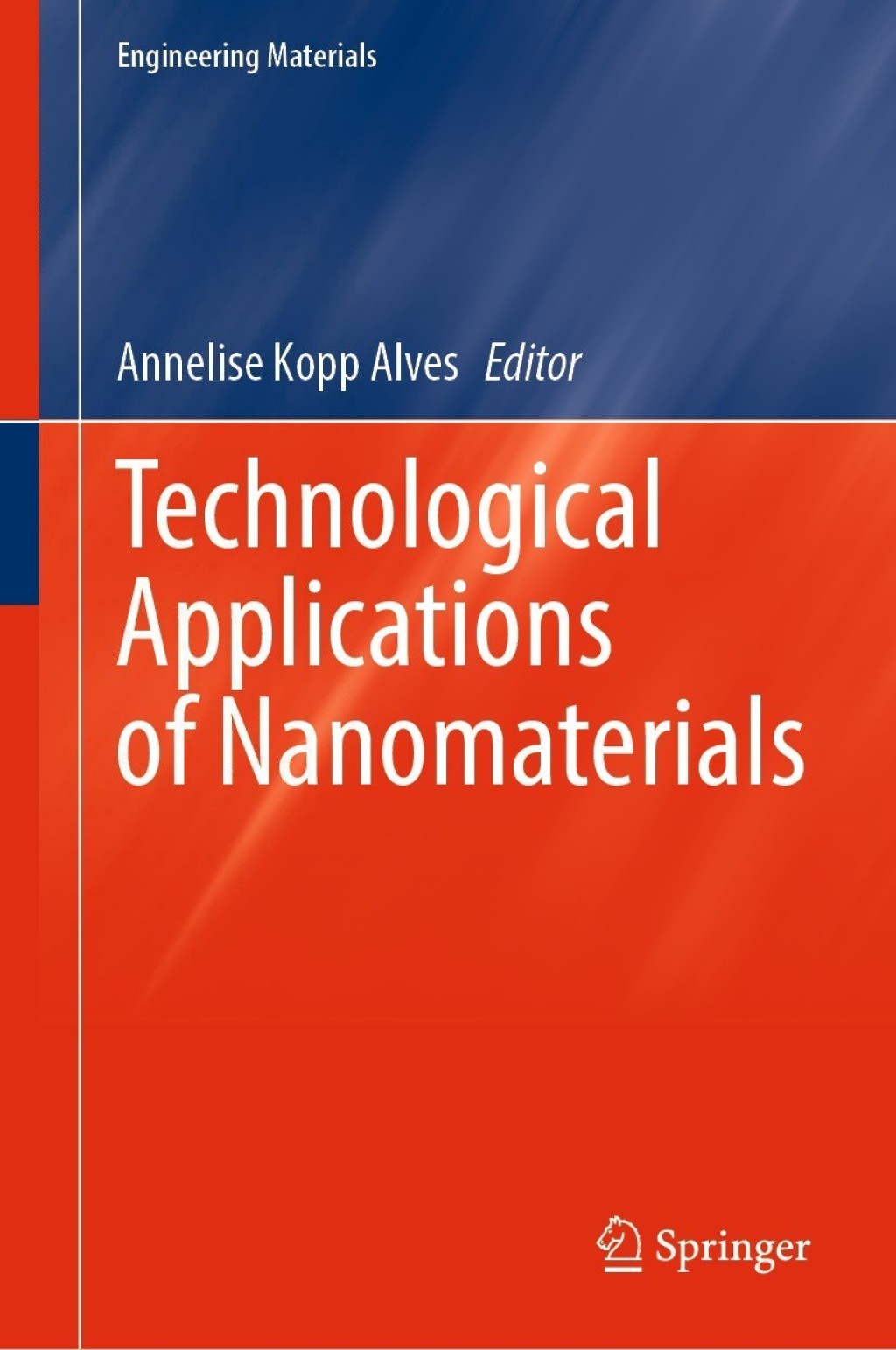 Technological Applications of Nanomaterials 