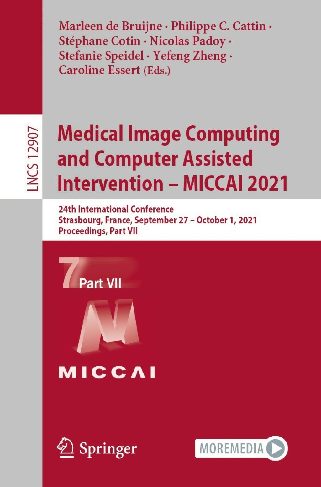 Medical Image Computing and Computer Assisted Intervention Ã¢â‚¬â€œ MICCAI 2021 24th International Conference, Strasbourg, France, September 27 Ã¢â‚¬â€œ October 1, 2021, Proceedings, Part VII 