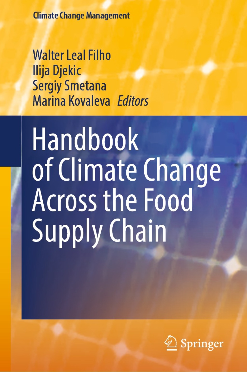 Handbook of Climate Change Across the Food Supply Chain 