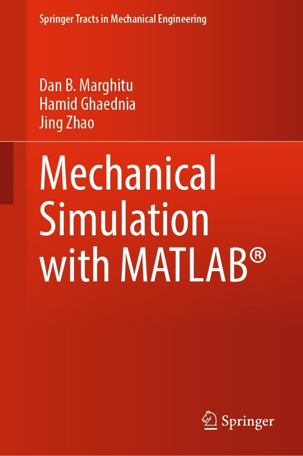 Mechanical Simulation with MATLABÃ‚Â® 