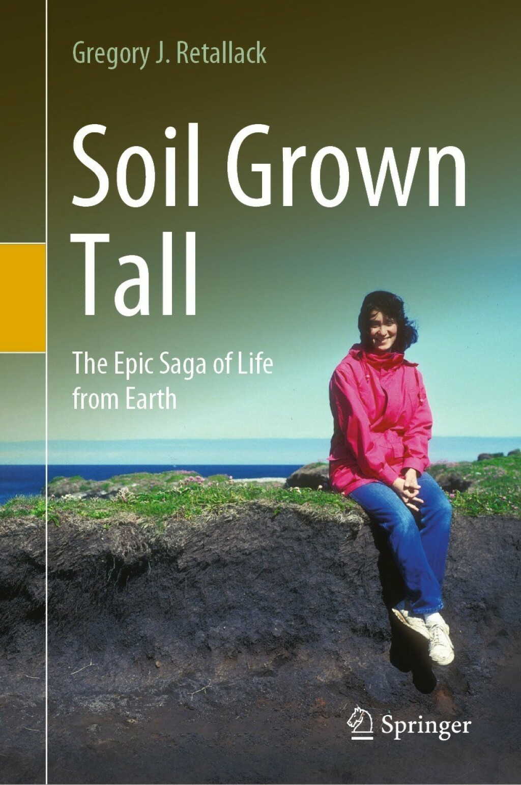 Soil Grown Tall The Epic Saga of Life from Earth 