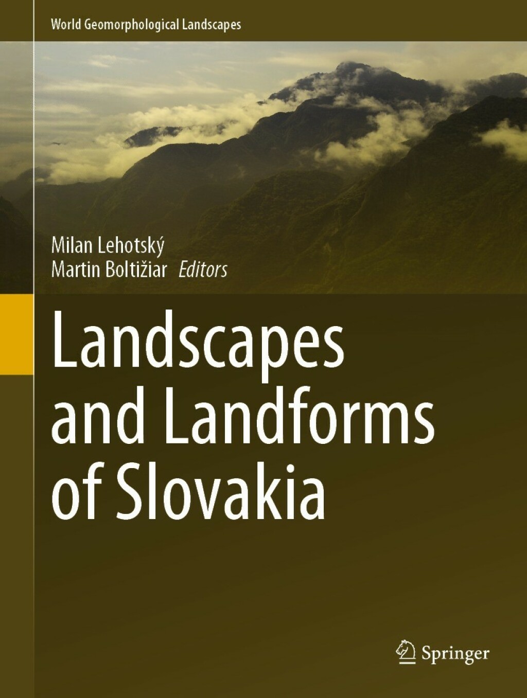 Landscapes and Landforms of Slovakia 
