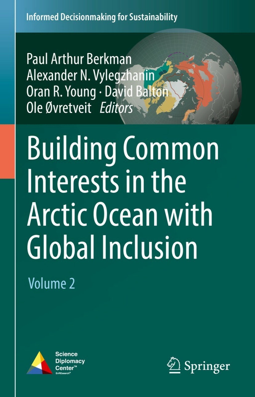 Building Common Interests in the Arctic Ocean with Global Inclusion Volume 2 