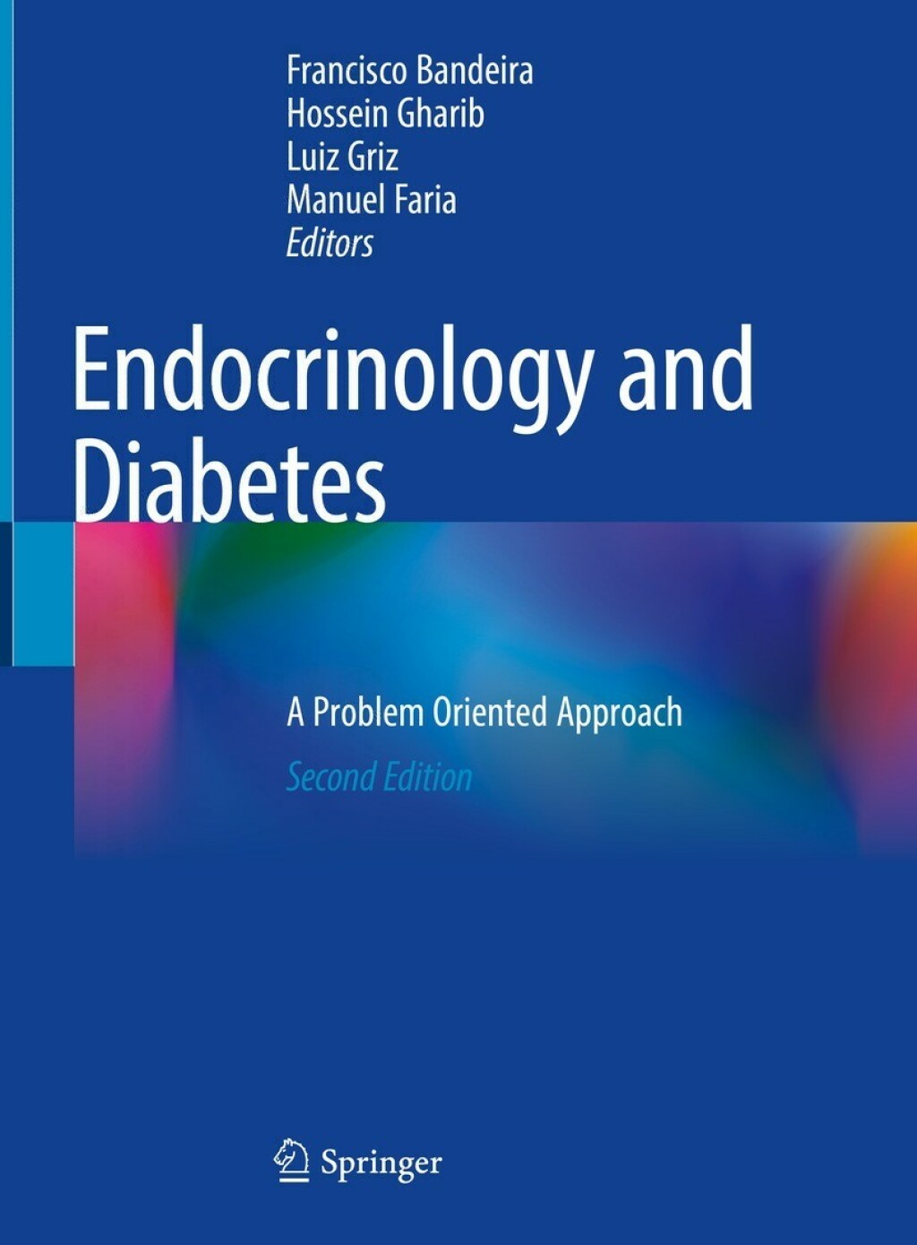 Endocrinology and Diabetes A Problem Oriented Approach 2nd Edition