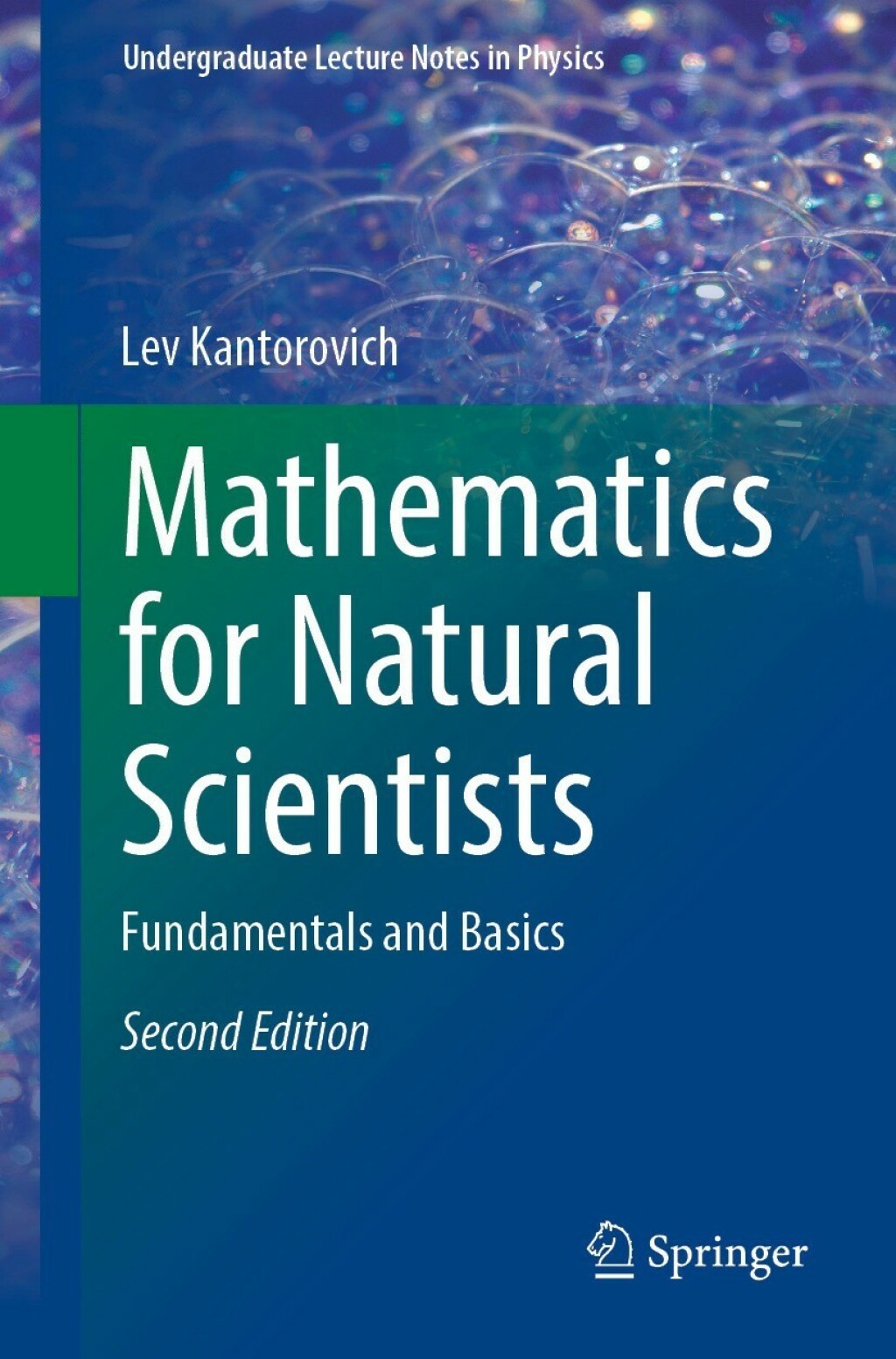 Mathematics for Natural Scientists Fundamentals and Basics 2nd Edition