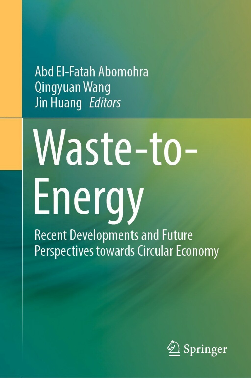 Waste-to-Energy Recent Developments and Future Perspectives towards Circular Economy 